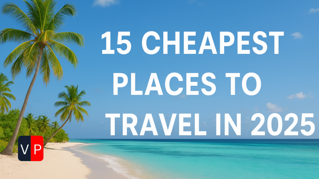 cheap places to travel internationally, cheapest countries to visit in europe, cheapest places to travel right now in usa, what are the top 10 cheapest countries to visit, cheapest and safest places to travel, cheapest country to visit without visa, cheap countries to visit with family, cheapest places to travel in europe 2025, 15 cheapest places to travel in 2025 usa, 15 cheapest places to travel in 2025 international, 15 cheapest places to travel in 2025 europe, What is the cheapest country in the world in 2025, Where is the cheapest place to holiday in 2025, Which country is best to visit in 2025, Which country is best for travel in low budget, Which country is rich in 2025, What is the 1st cheapest country, Which is the cheapest destination from India, Can I book a holiday for 2026, Where is most expensive holiday, Which country is best for future, What is the best place to travel on a budget, Where is it safe to travel in 2025, Which country is cheaper for Indians, Which country is best for a 7 day trip, Which country is cheapest and safest, Which country has best future in 2025, Which is the richest state in India, What are the top 20 richest countries, Which country will be the most powerful in the world in 2025, Which country is cheaper than India, What is the most expensive country in the world 2025, What is the world's most family friendly country for 2025, Which country will be no 1 in future, What is the poorest country in the world, What is the top 10 strongest country,